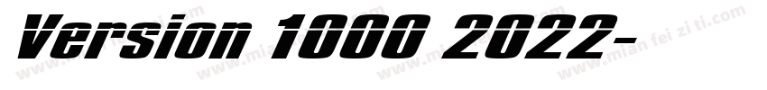 Version 1000 2022字体转换
